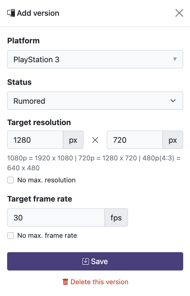 Add platform version information including frame rates, resolution and more.